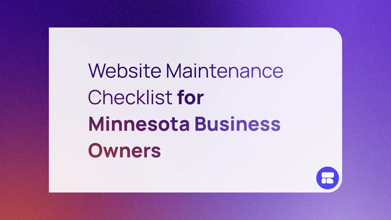 Website Maintenance Checklist for Minnesota Business Owners