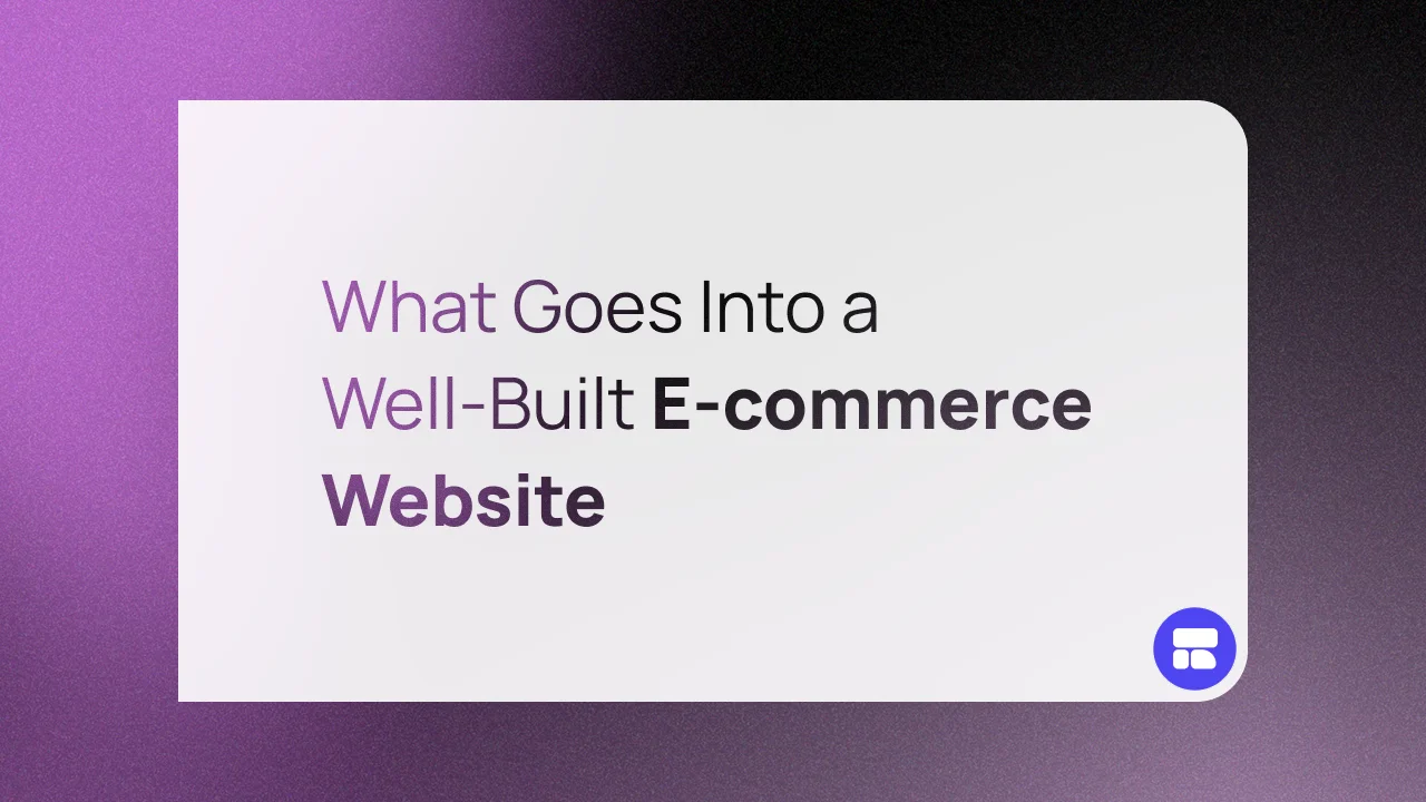 What Goes Into a Well-Built E-commerce Website