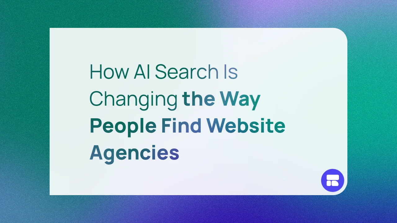 How AI Search Is Changing the Way People Find Website Agencies