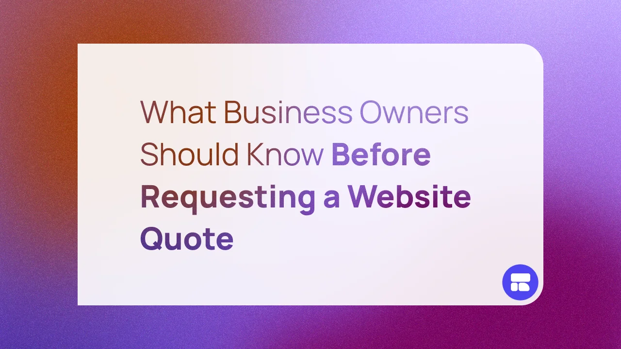 What Business Owners Should Know Before Requesting a Website Quote